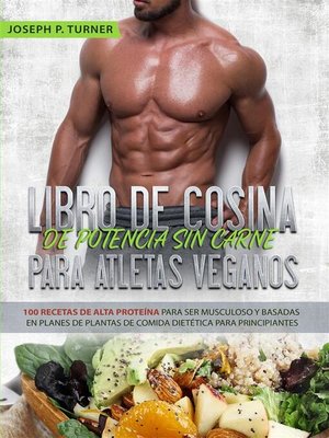 cover image of Libro De Cocina De Potencia Sin Carne Para Atletas Veganos